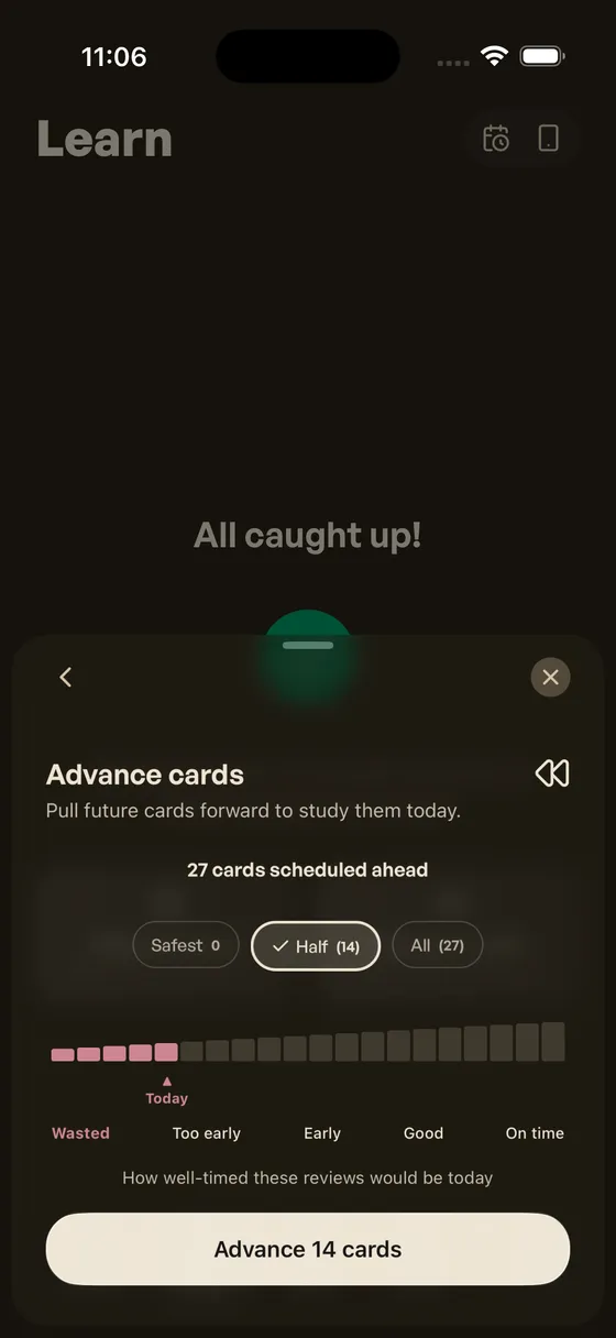 Advance sheet with Half selected: 14 cards, today's marker lands between Too early and Early